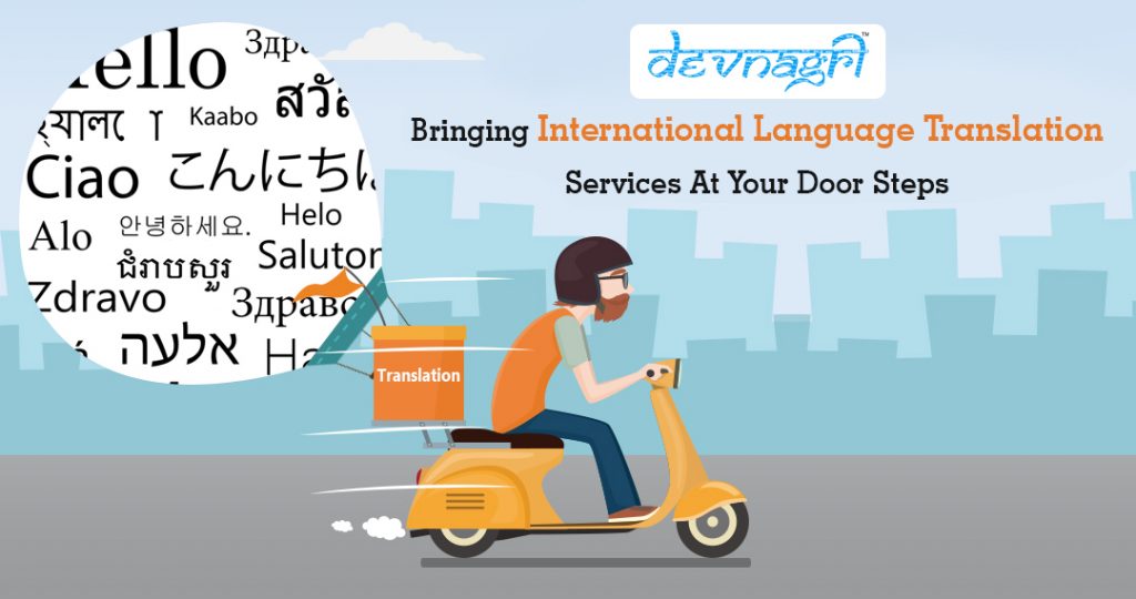 Bringing International Language Translation Services At Your Door Steps