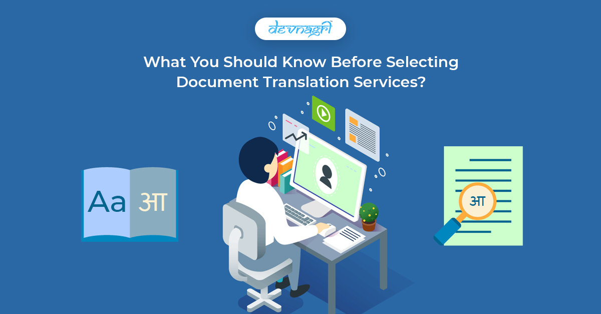 What You Should Know Before Selecting Document Translation Services
