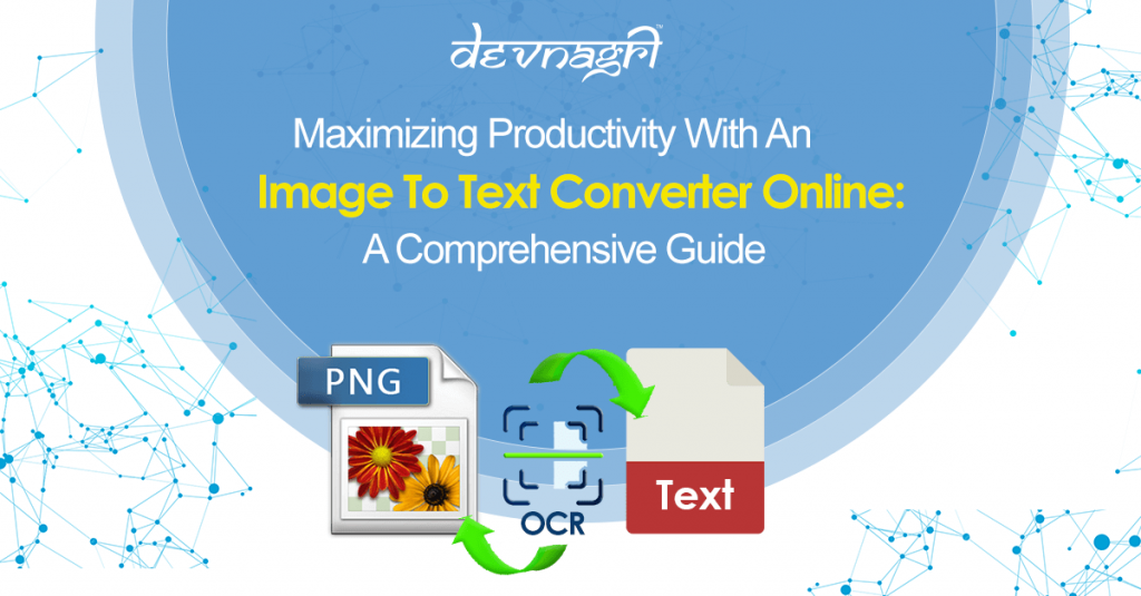 Maximizing productivity with an image to text converter online: a comprehensive guide